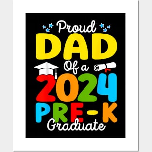 Proud Dad of A Class of 2024 Pre-K Graduate Father Posters and Art